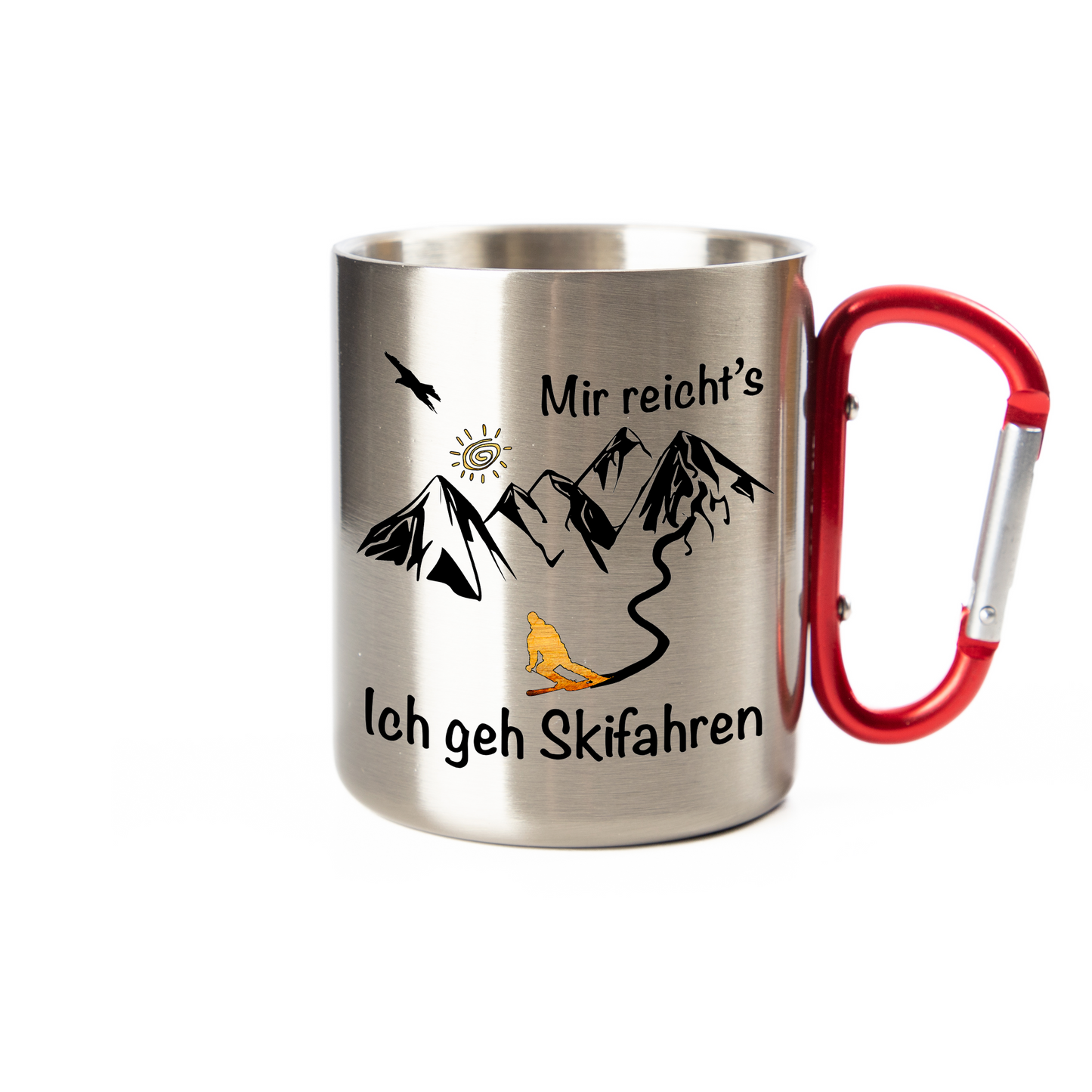 Tasse - Mir reicht´s - ich geh Skifahren - Edelstahl mit Karabiner