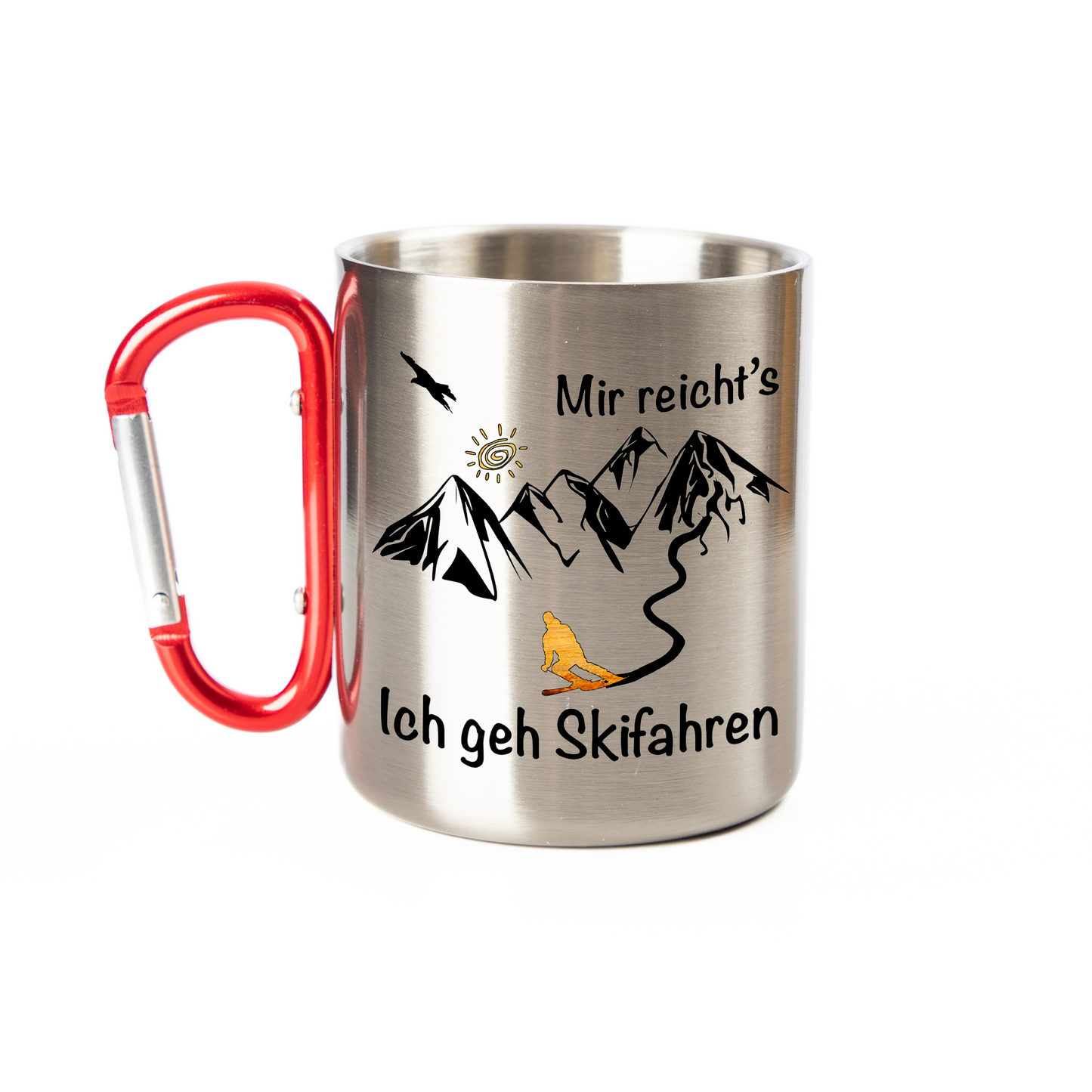 Tasse - Mir reicht´s - ich geh Skifahren - Edelstahl mit Karabiner