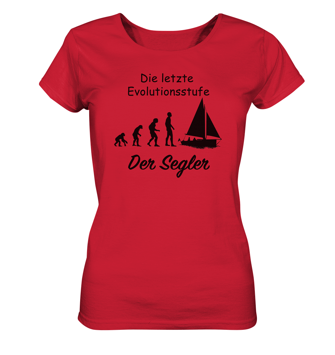 Die letzte Evolutionsstufe - Der Segler - Ladies Organic Shirt
