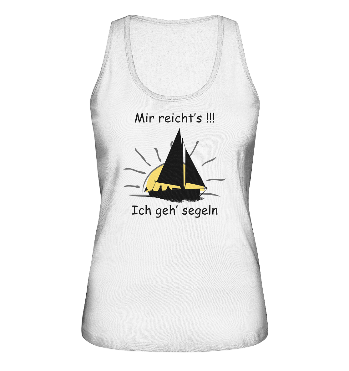 Mir reicht's!!! Ich geh segeln - Ladies Organic Tank-Top