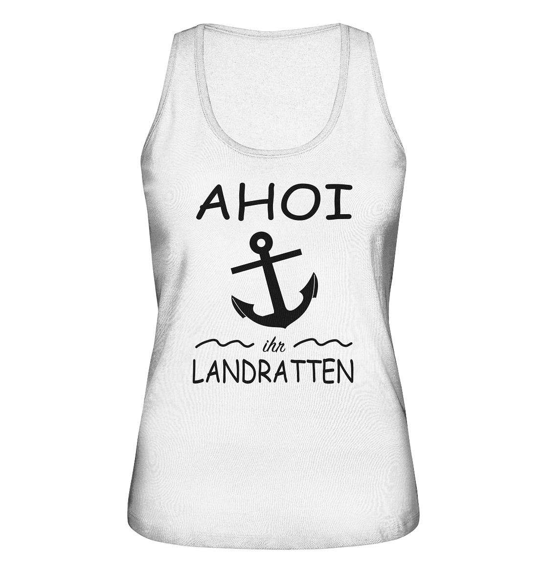 Ahoi ihr Landratten - Ladies Organic Tank-Top