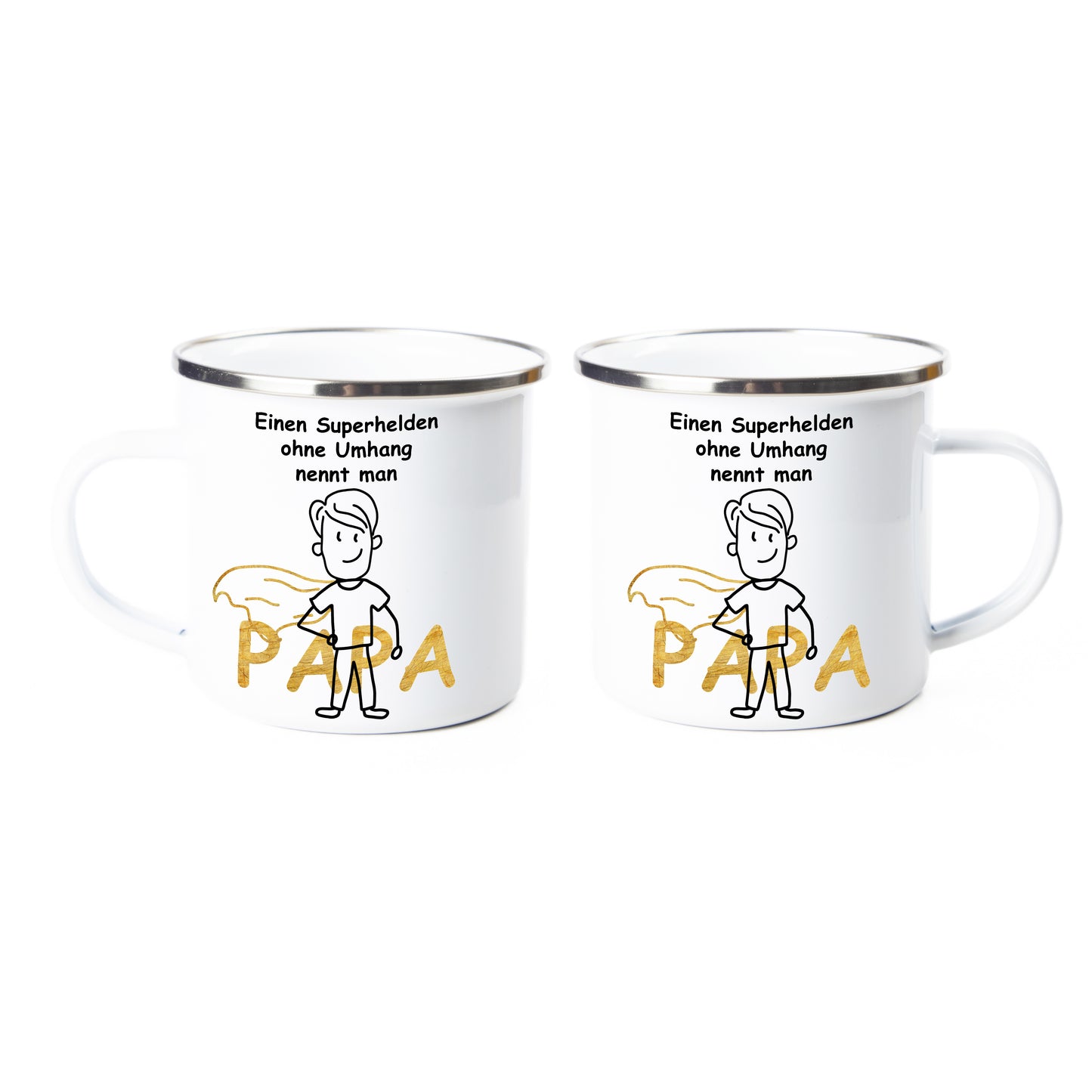 Tasse - Einen Superhelden ohne Umhang nennt man Papa - Emaille (Silber)