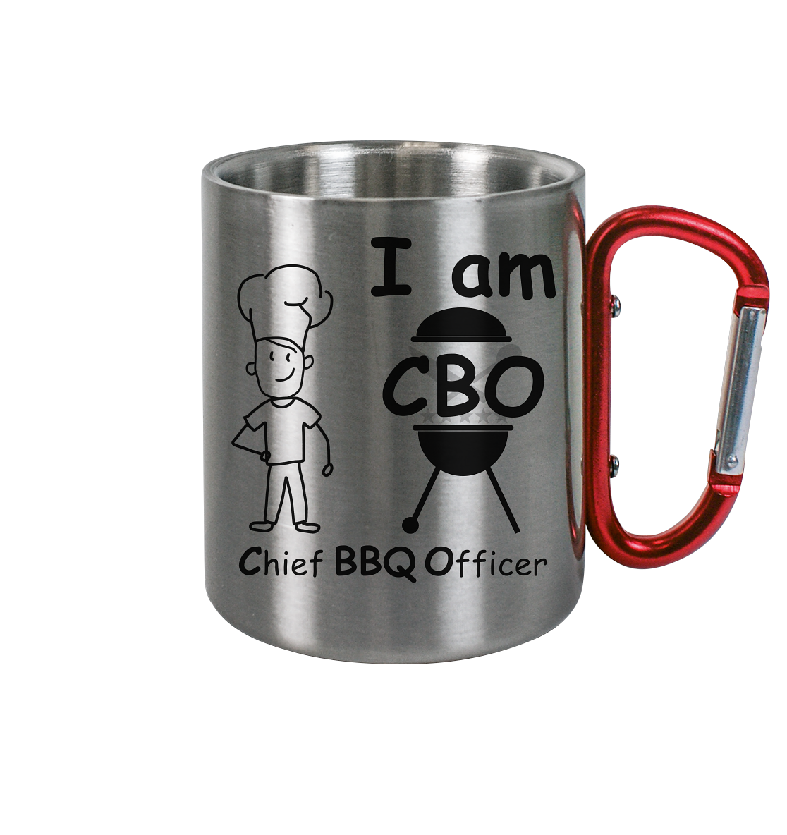 Tasse - I am CBO - Chief BBQ Officer - Edelstahl Tasse