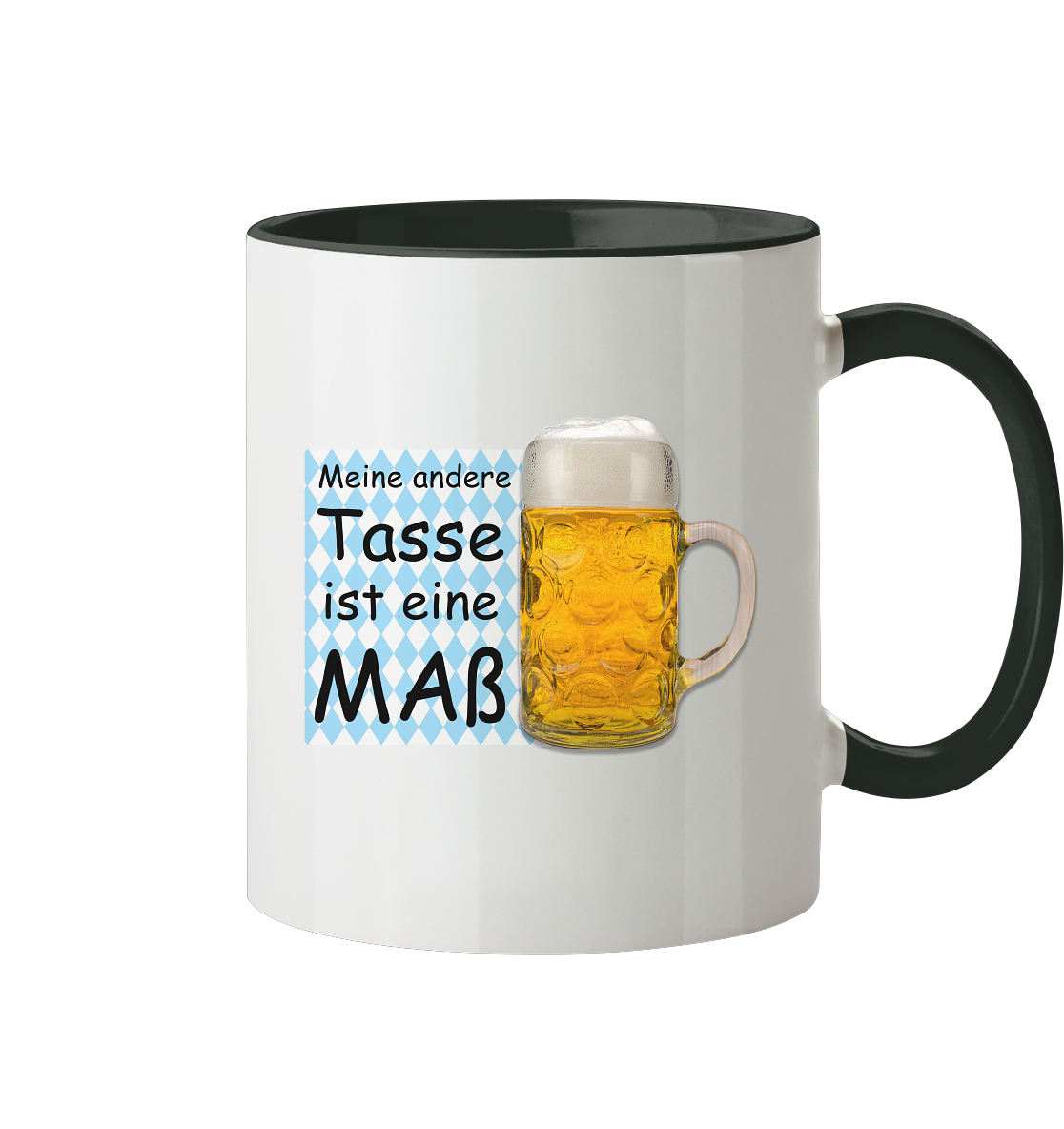 Tasse - Meine andere Tasse ist eine Maß - zweifarbig