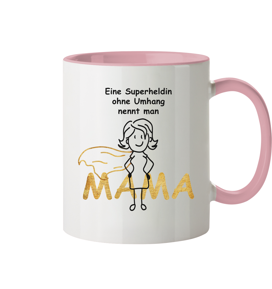 Tasse - Eine Superheldin ohne Umhang nennt man MAMA - zweifarbig