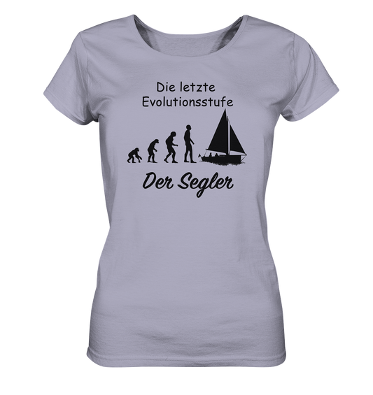 Die letzte Evolutionsstufe - Der Segler - Ladies Organic Shirt