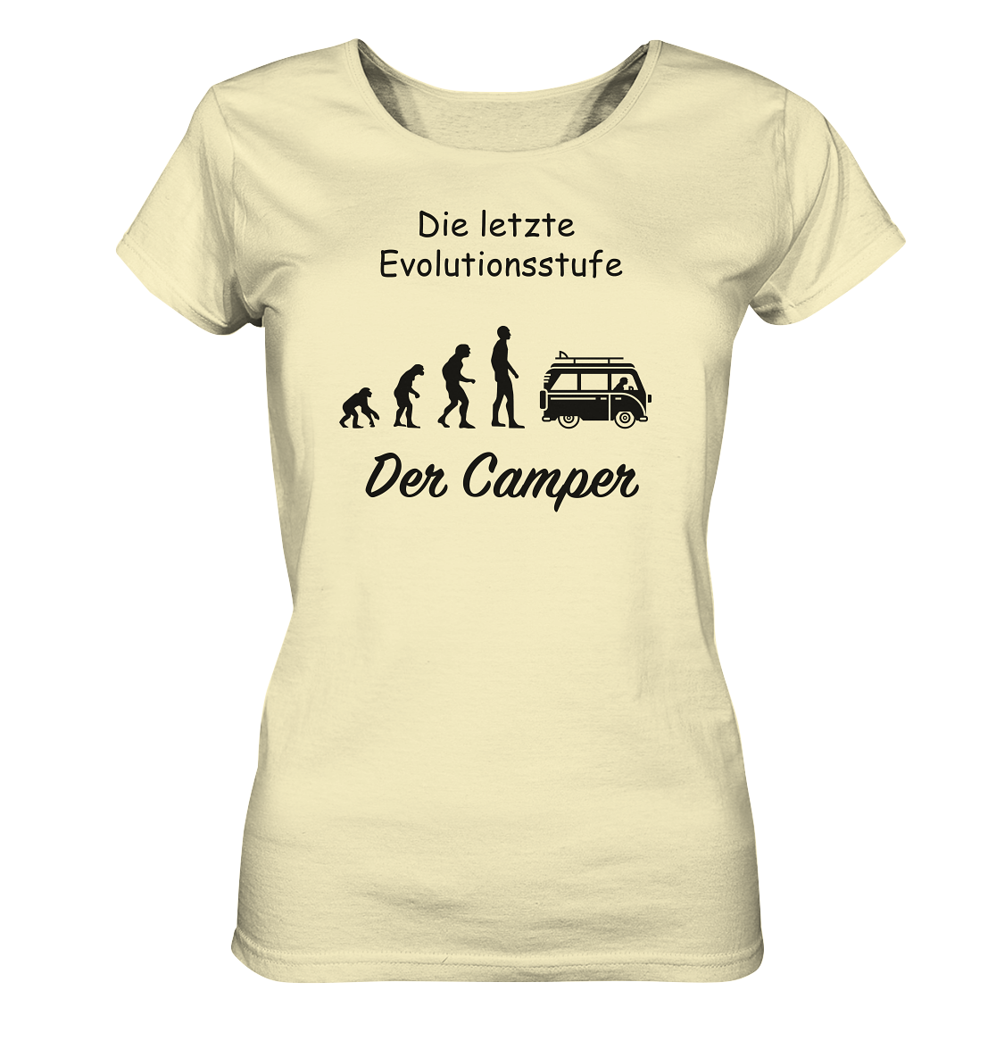 Die letzte Evolutionsstufe - Der Camper - Ladies Organic Shirt
