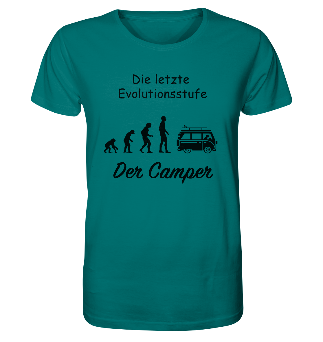 Die letzte Evolutionsstufe - Der Camper - Organic Shirt