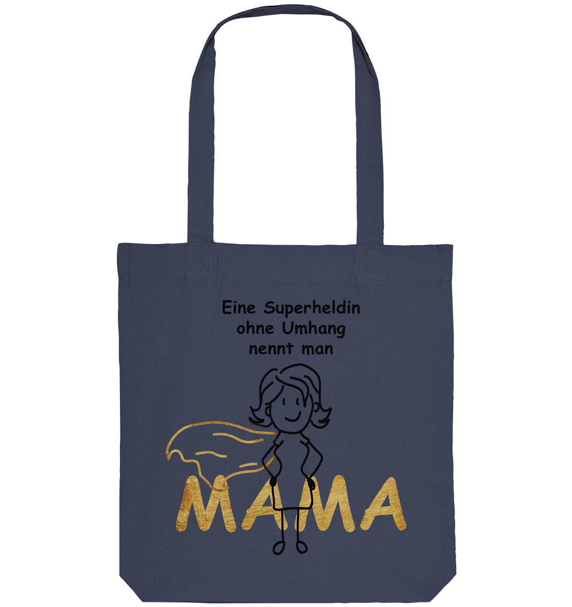 Einkaufstasche - Eine Superheldin ohne Umhang nennt man MAMA - Organic-Bag