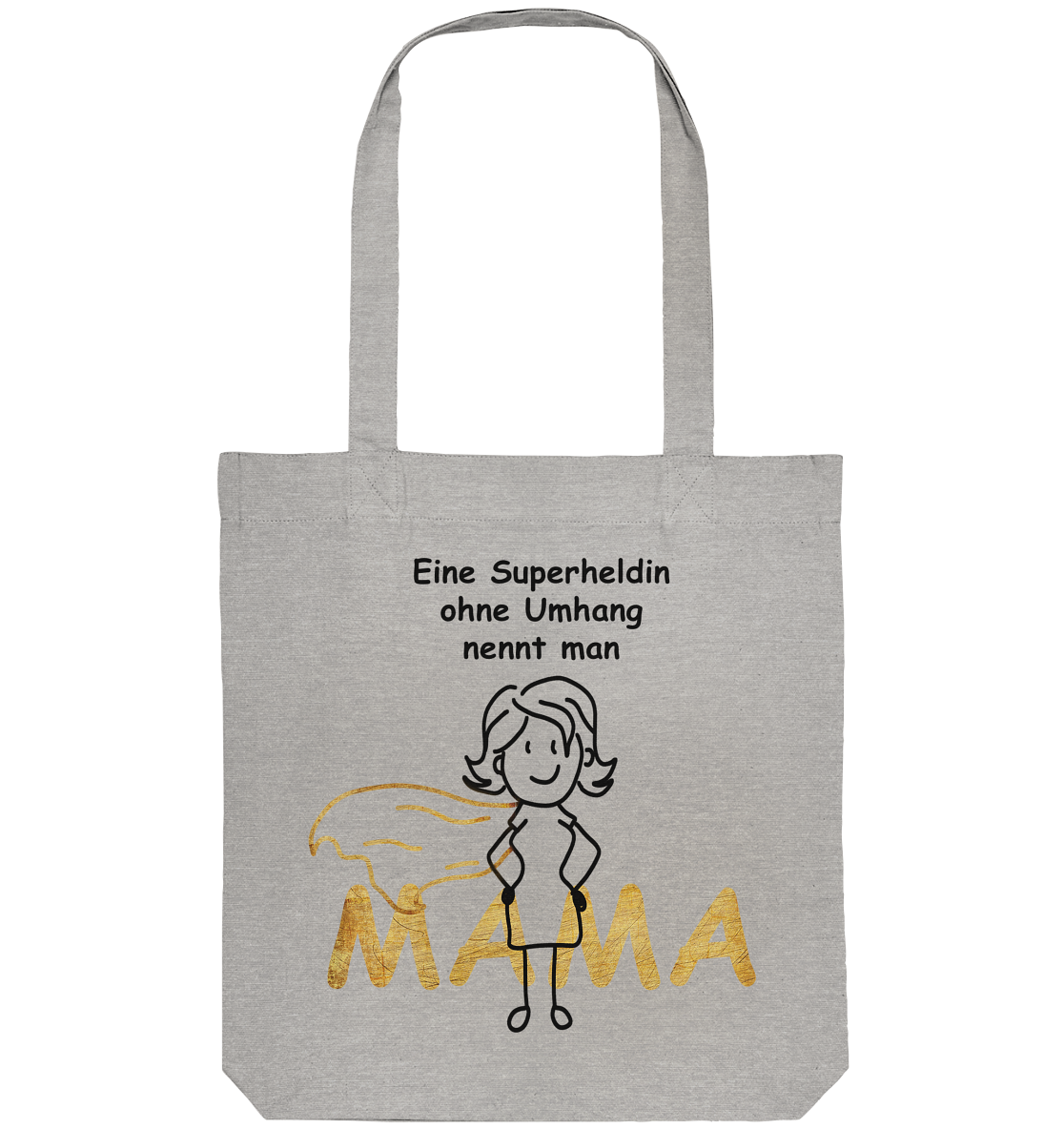 Einkaufstasche - Eine Superheldin ohne Umhang nennt man MAMA - Organic-Bag